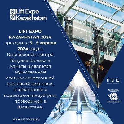 Lift Expo Kazakhstan 2024